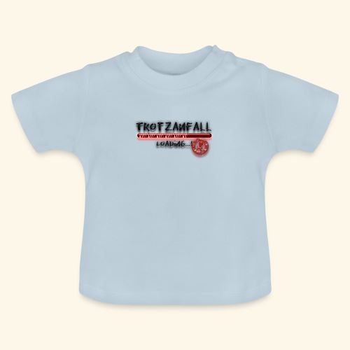 Ladebalken Trotzanfall - Baby Bio-T-Shirt mit Rundhals