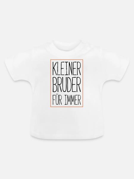 kleiner bruder für immer - Baby Bio-T-Shirt mit Rundhals - Weiß
