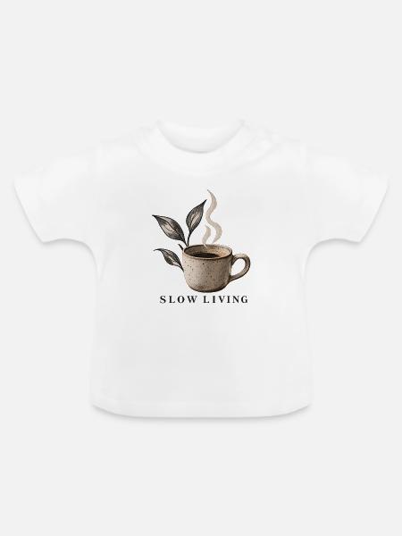 Kaffeetasse Slow Living Coffee - Baby Bio-T-Shirt mit Rundhals - Weiß