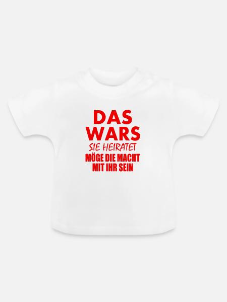 Das wars sie heiratet - Baby Bio-T-Shirt mit Rundhals - Weiß