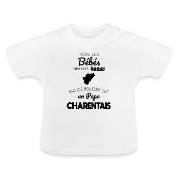 Bébés égaux meilleurs ont un papa Charentais - T-shirt bio col rond Bébé - blanc - Devant