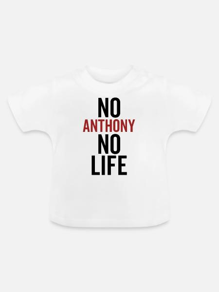 Kein Anthony Kein Leben - Baby Bio-T-Shirt mit Rundhals - Weiß
