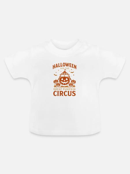 Great Pumpkin Circus Halloween - Baby Bio-T-Shirt mit Rundhals - Weiß