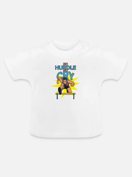 Hürdenlauf: No Hurdle No Cry - Baby Bio-T-Shirt mit Rundhals - Weiß