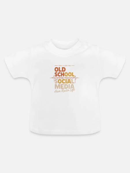 Altmodisches Social-Media-Amateurfunkleben - Baby Bio-T-Shirt mit Rundhals - Weiß