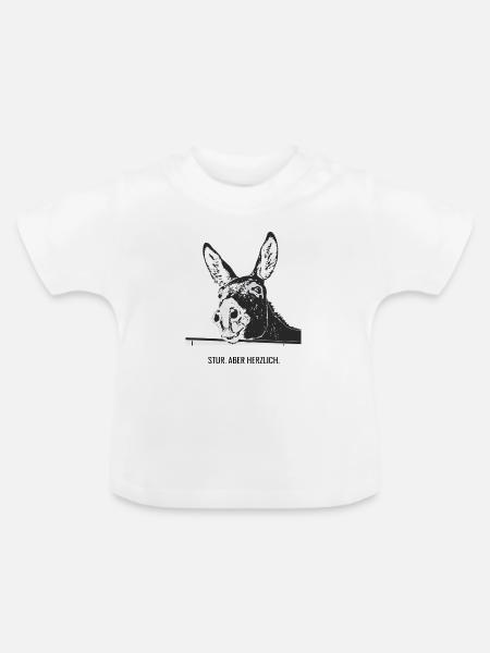 Stur. Aber herzlich. - Baby Bio-T-Shirt mit Rundhals - Weiß