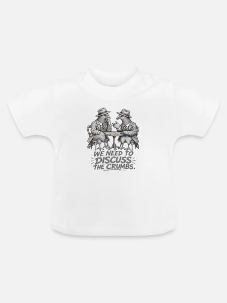 Das Crumb-Meeting – Lustiger Tauben-Geschäftshumor - Baby Bio-T-Shirt mit Rundhals - Weiß