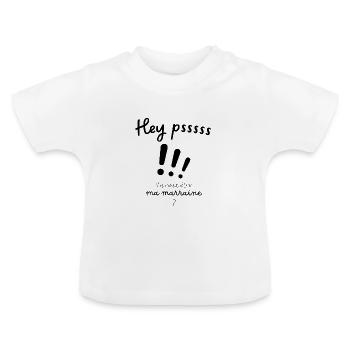 Hey psssss !!! Tu veux être ma marraine - T-shirt bio col rond Bébé - blanc - Devant