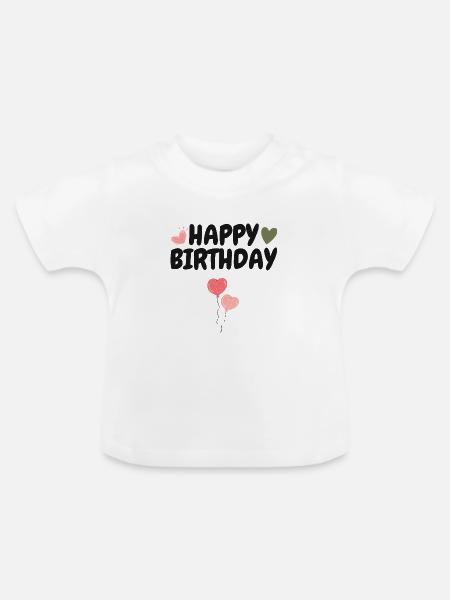 Happy Birthday - Baby Bio-T-Shirt mit Rundhals - Weiß