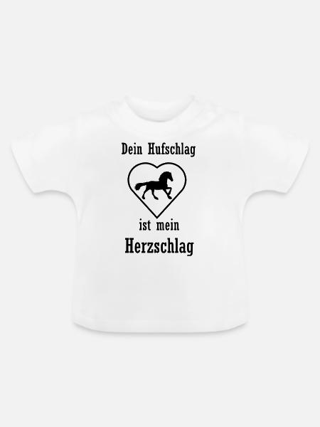 Pferde Spruch - Baby Bio-T-Shirt mit Rundhals - Weiß
