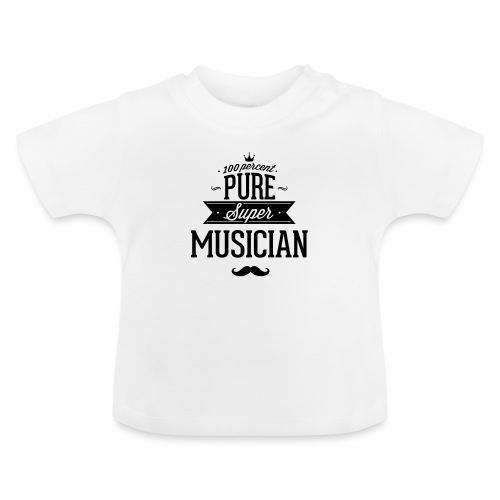 100 Prozent super Musiker - Baby Bio-T-Shirt mit Rundhals