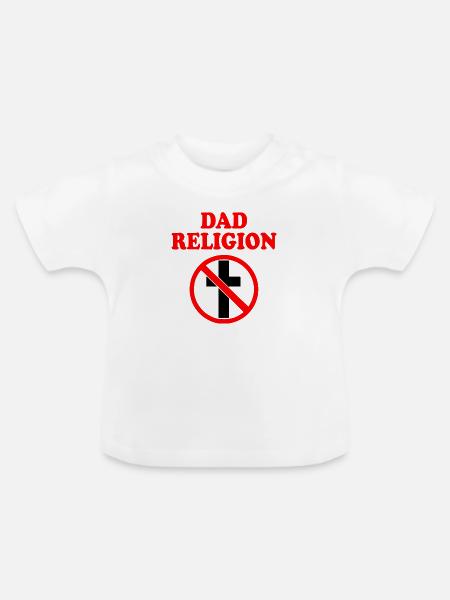 Dad religion - Baby Bio-T-Shirt mit Rundhals - Weiß