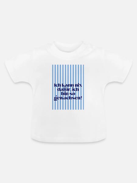 Ich kann nix dafür - Baby Bio-T-Shirt mit Rundhals - Weiß