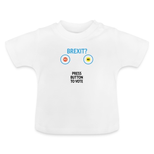 Brexit: Press Button To Vote - Økologisk T-shirt til baby, rund hals
