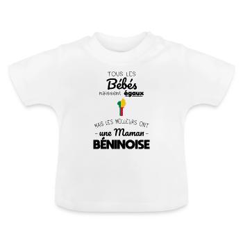 Bébés égaux meilleurs ont une maman Béninoise - T-shirt bio col rond Bébé - blanc - Devant