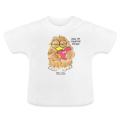 Niki Owl Abrázame más fuerte - Camiseta orgánica para bebé con cuello redondo