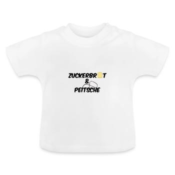 Zuckerbrot und Peitsche - Lob Tadel Sprichwort - Baby Bio-T-Shirt mit Rundhals - Weiß - Vorne