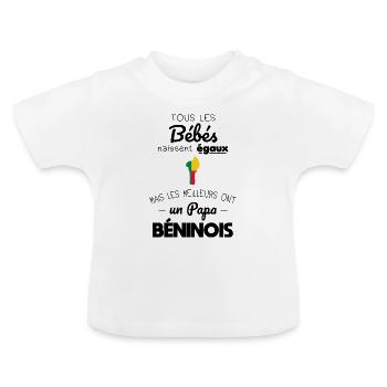 Bébés égaux meilleurs ont un papa Béninois - T-shirt bio col rond Bébé - blanc - Devant