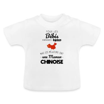 Bébés égaux meilleurs ont une maman Chinoise - T-shirt bio col rond Bébé - blanc - Devant