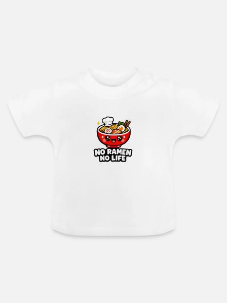 No Ramen No Life - Baby Bio-T-Shirt mit Rundhals - Weiß