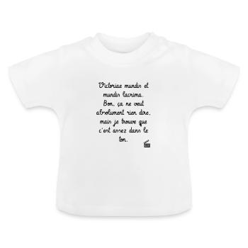 Kaameløtt - Réplique Culte - Citation Drôle - T-shirt bio col rond Bébé - blanc - Devant