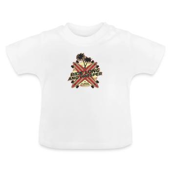 Ride Long And Prosper - Longboard Style - Baby Organic T-Shirt with Round Neck - white - Front