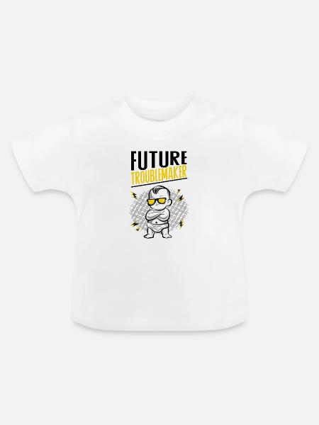 Future Troublemaker Baby Design - Baby Bio-T-Shirt mit Rundhals - Weiß
