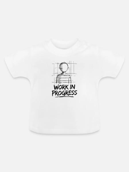 Work in Progress – Unvollendete Kunst - Baby Bio-T-Shirt mit Rundhals - Weiß