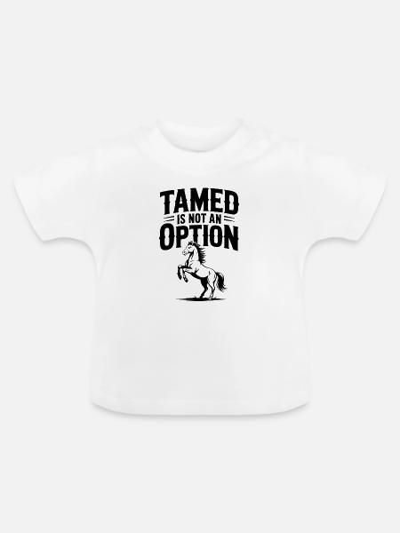 Gezähmt ist keine Option - Baby Bio-T-Shirt mit Rundhals - Weiß