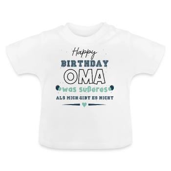 Happy Birthday Oma, Alles gute zum Geburtstag - Baby Bio-T-Shirt mit Rundhals - Weiß - Vorne