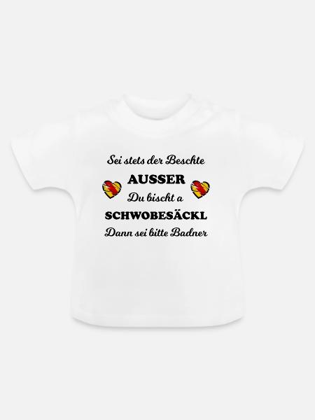 Die Badner und Schwobesäckl - Baby Bio-T-Shirt mit Rundhals - Weiß