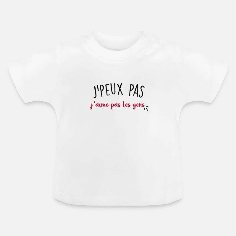 j peux pas j aime pas les gens - T-shirt bio col rond Bébé - blanc