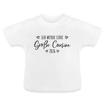 Ich werde eine große Cousine 2026 - Baby Bio-T-Shirt mit Rundhals - Weiß - Vorne