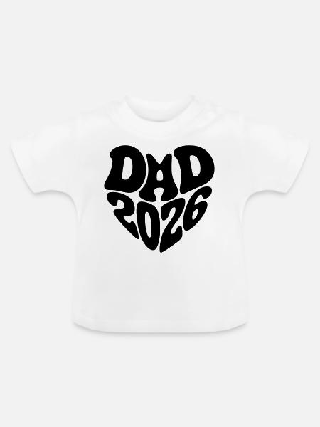 Dad 2026 Herzform Vater Baby Herz Form Papa 2026 - Baby Bio-T-Shirt mit Rundhals - Weiß
