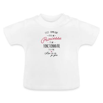 Princesse et Fonctionnaire - T-shirt bio col rond Bébé - blanc - Devant