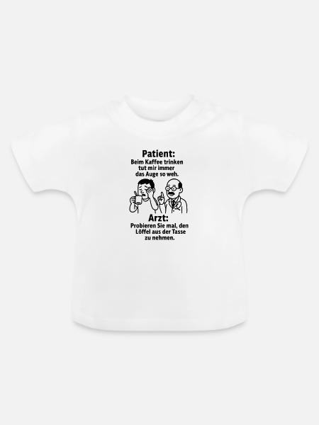 witziger spruch kaffee trinken - Baby Bio-T-Shirt mit Rundhals - Weiß