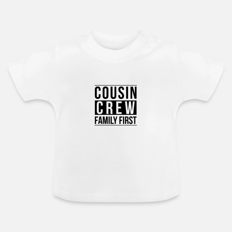 Cousin Crew Family First - T-shirt bio col rond Bébé - blanc