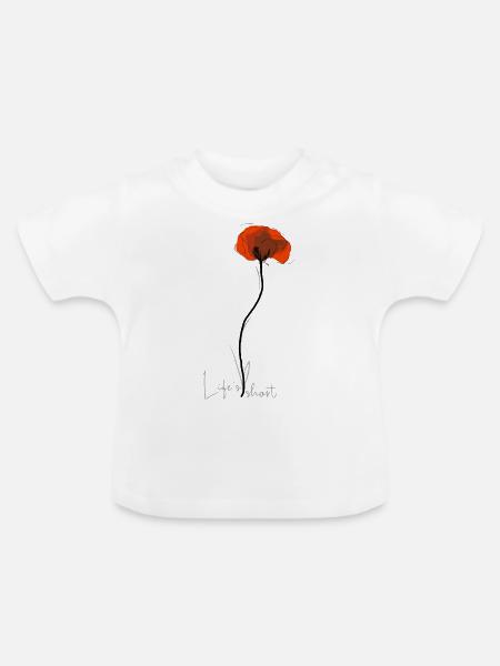 Life's short - Baby Bio-T-Shirt mit Rundhals - Weiß