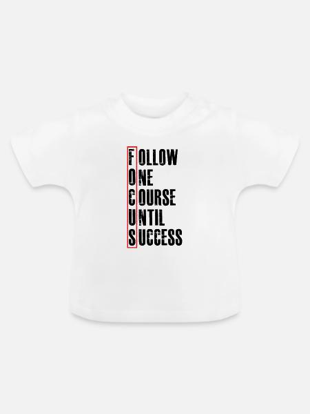 follow one course until - Baby Bio-T-Shirt mit Rundhals - Weiß