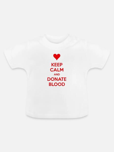 Bleib ruhig und spende Blut - Baby Bio-T-Shirt mit Rundhals - Weiß
