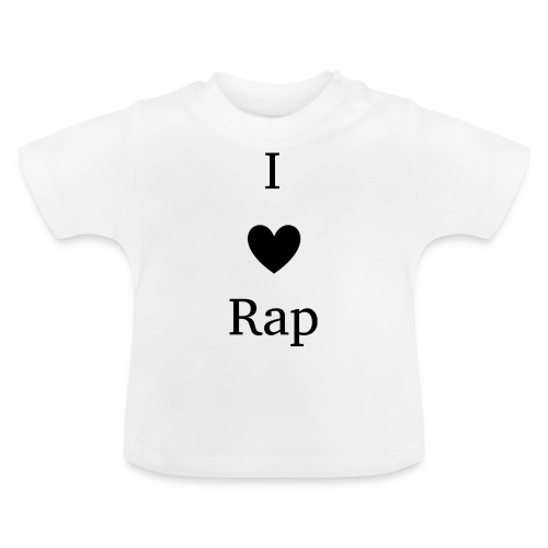 I love rap hip hop - Camiseta orgánica para bebé con cuello redondo