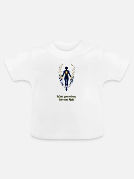 What You Release Becomes Light - Baby Bio-T-Shirt mit Rundhals - Weiß