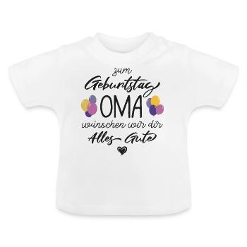 Happy Birthday Oma, Alles gute zum Geburtstag - Baby Bio-T-Shirt mit Rundhals - Weiß - Vorne