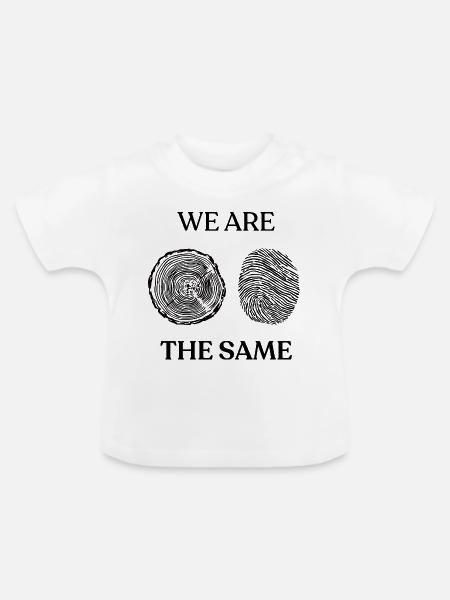 Wir sind gleich - Baby Bio-T-Shirt mit Rundhals - Weiß