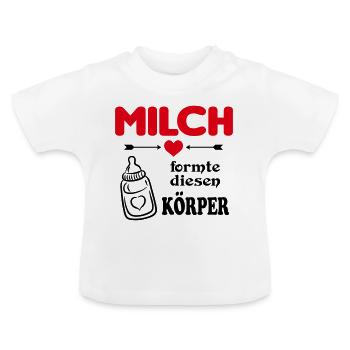 Milch formte diesen Körper Babysprüche Milk - Baby Bio-T-Shirt mit Rundhals - Weiß - Vorne