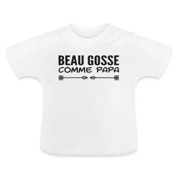 Beau gosse comme papa - T-shirt bio col rond Bébé - blanc - Devant