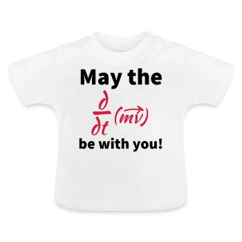 may the force be with you - Baby Bio-T-Shirt mit Rundhals - Weiß - Vorne