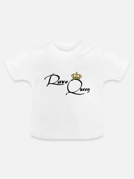 Rave Queen - Baby Bio-T-Shirt mit Rundhals - Weiß