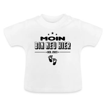 Säugling Baby 2023 Moin Bin neu hier New Baby - Baby Bio-T-Shirt mit Rundhals - Weiß - Vorne
