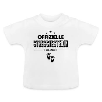 Säugling Baby 2023 Mädchen Stress machen Testen - Baby Bio-T-Shirt mit Rundhals - Weiß - Vorne
